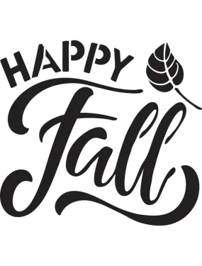 Happy Fall - Stencil